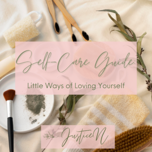 Self-Care Guide: Little Ways to Love Yourself